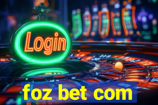 foz bet com